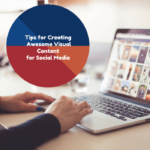 Creating Visual Content for Social Media