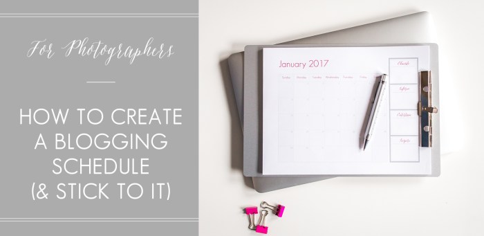 Creating a Blogging Schedule